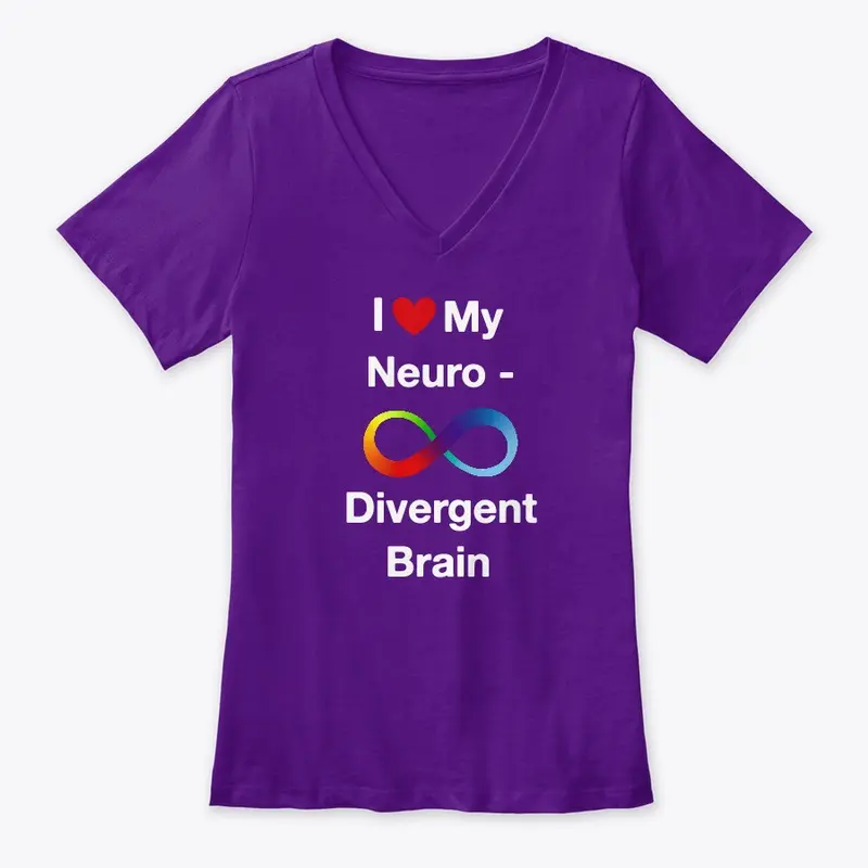 I Love My Neurodivergent Brain