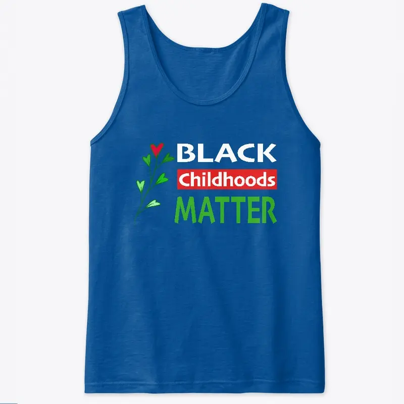 Black Childhoods Matter