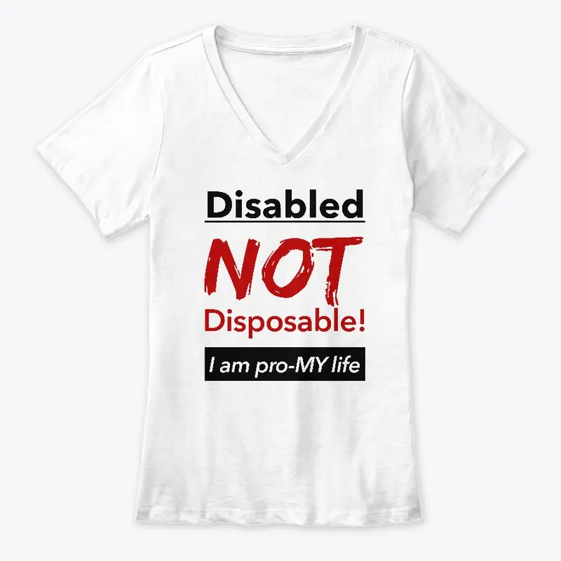 Disabled NOT Disposable