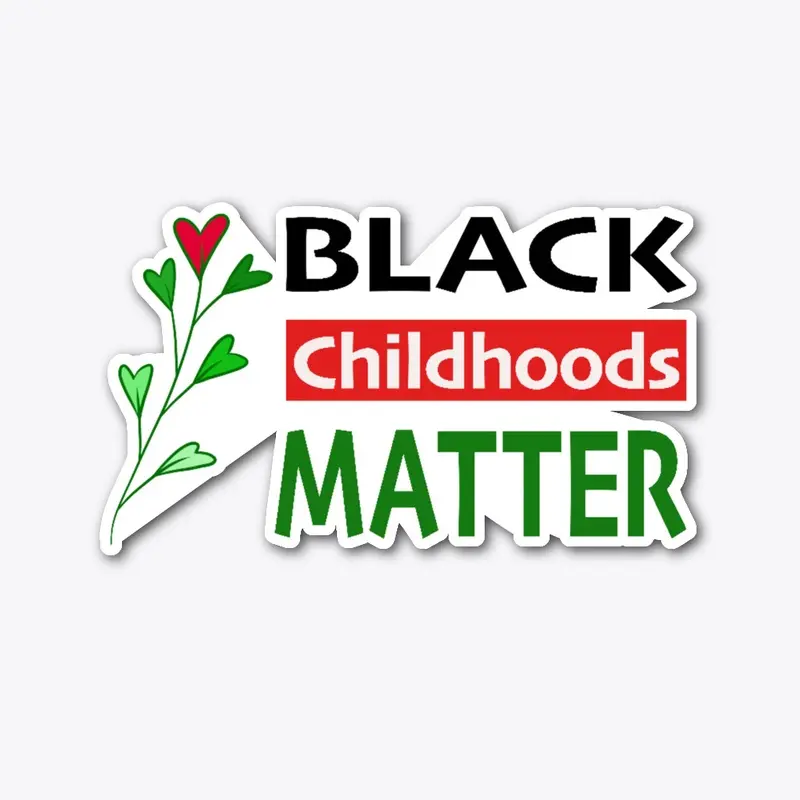 Black Childhoods Matter - RBG